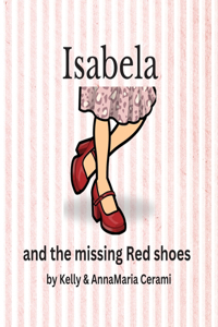 Isabela and the missing Red shoes