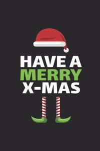 Have A Merry Xmas
