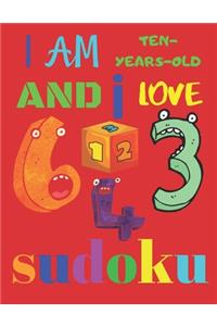 I Am Ten-Years-Old and I Love Sudoku