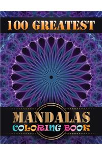 100 Greatest Mandalas Coloring Book