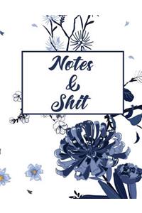 Notes & Shit