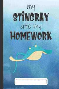 My Stingray Ate My Homework