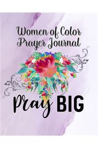 Women of Color Prayer Journal: 60 days of Guided Prompts and Scriptures Pray Big Purple Floral Flowers