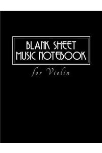 Blank Sheet Music Notebook for Violin