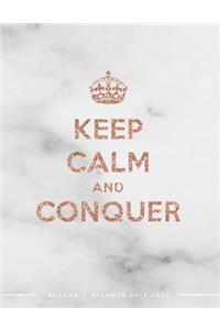 Keep Calm And Conquer Academic Planner 2019-2020