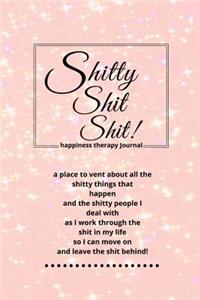 Shitty Shit Shit