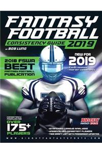 2019 Fantasy Football Consistency Guide