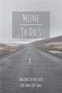 Meine To Do's Tägliche To Do Liste für über 100 Tage