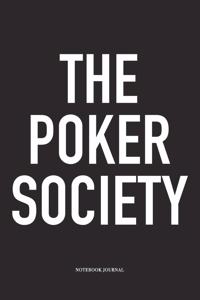 The Poker Society