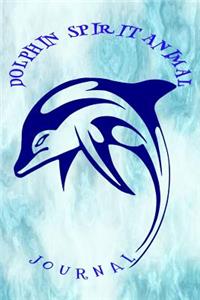 Dolphin Spirit Animal Journal