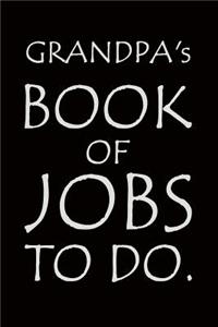 Grandpa's Book of Jobs To Do