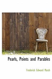 Pearls, Points and Parables