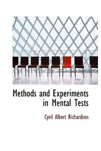 Methods and Experiments in Mental Tests