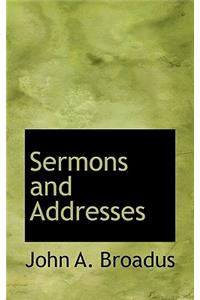 Sermons and Addresses