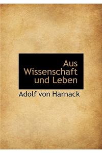 Aus Wissenschaft Und Leben
