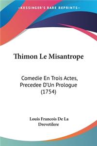 Thimon Le Misantrope