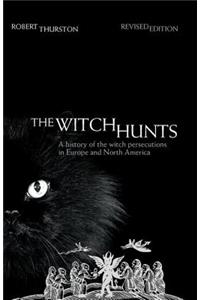 The Witch Hunts