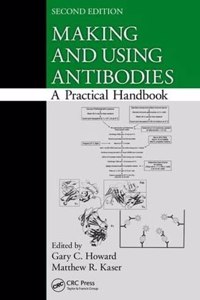 Making and Using Antibodies