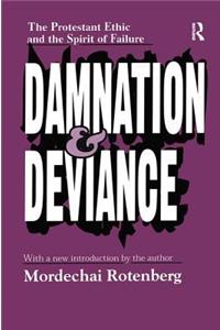 Damnation and Deviance