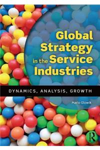 Global Strategy in the Service Industries