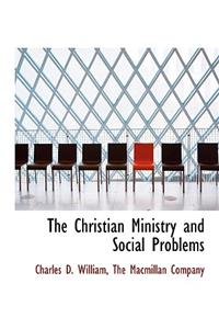 The Christian Ministry and Social Problems