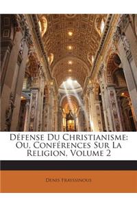 Defense Du Christianisme