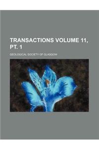 Transactions Volume 11, PT. 1