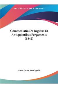 Commentatio de Regibus Et Antiquitatibus Pergamenis (1842)