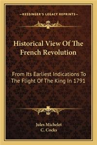 Historical View of the French Revolution