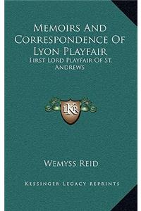 Memoirs and Correspondence of Lyon Playfair