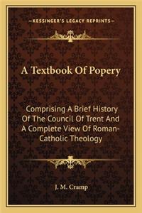 A Textbook Of Popery