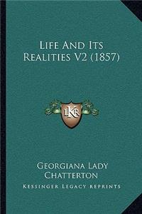 Life and Its Realities V2 (1857)