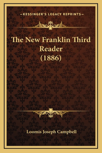 The New Franklin Third Reader (1886)