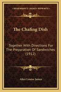The Chafing Dish