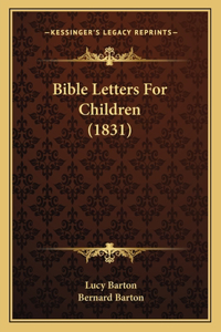 Bible Letters For Children (1831)