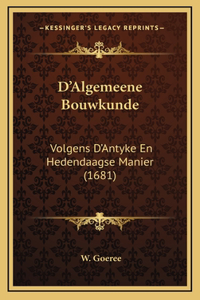D'Algemeene Bouwkunde