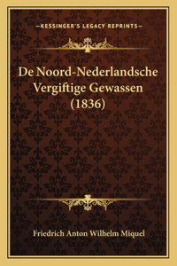 De Noord-Nederlandsche Vergiftige Gewassen (1836)