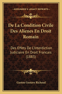 De La Condition Civile Des Alienes En Droit Romain