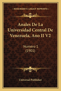 Anales De La Universidad Central De Venezuela, Ano II V2