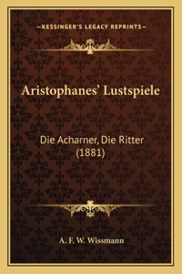Aristophanes' Lustspiele