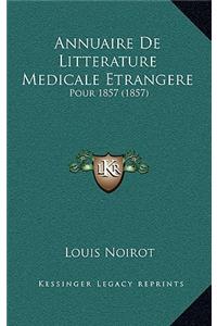 Annuaire De Litterature Medicale Etrangere