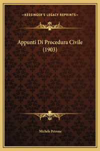 Appunti Di Procedura Civile (1903)