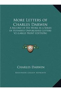 More Letters of Charles Darwin