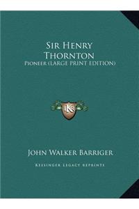 Sir Henry Thornton