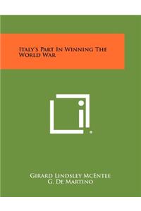 Italy's Part In Winning The World War