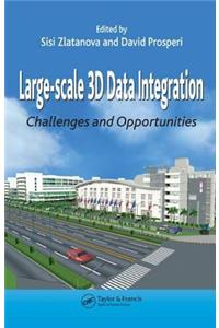 Large-Scale 3D Data Integration