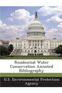 Residential Water Conservation Annoted Bibliography