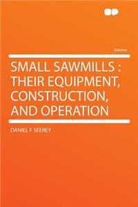 Small Sawmills