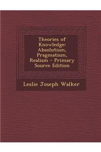 Theories of Knowledge