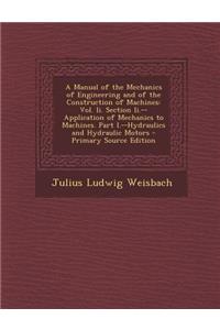 A Manual of the Mechanics of Engineering and of the Construction of Machines